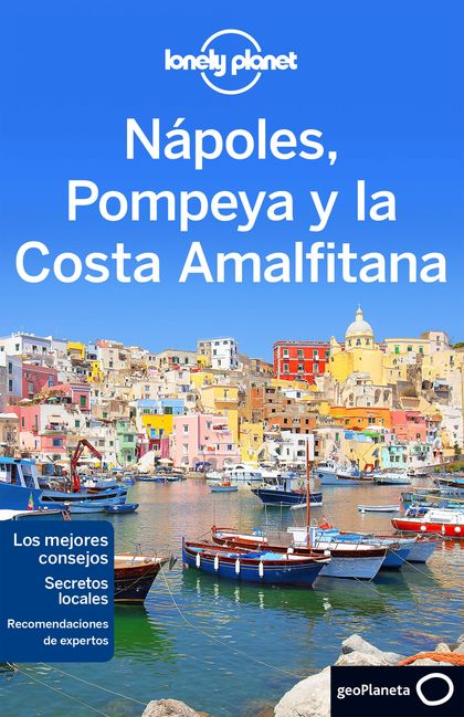 Nápoles, Pompeya y la Costa Amalfitana 2 (Lonely Planet)