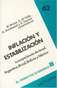 INFLACION Y ESTABILIZACION (BRUNO, M.)   LA EXPERIENCIA DE ISRAEL, ARGENTINA...