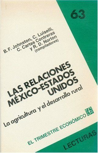 LAS RELACIONES MEXICO-ESTADOS UNIDOS