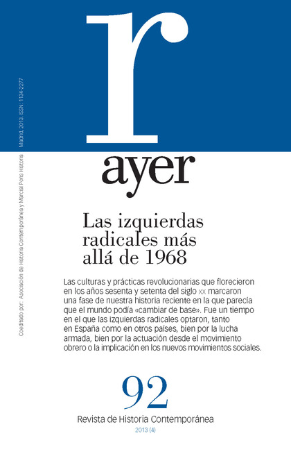 IZQUIERDAS RADICALES MÁS ALLÁ DE 1968, LAS (AYER 92)