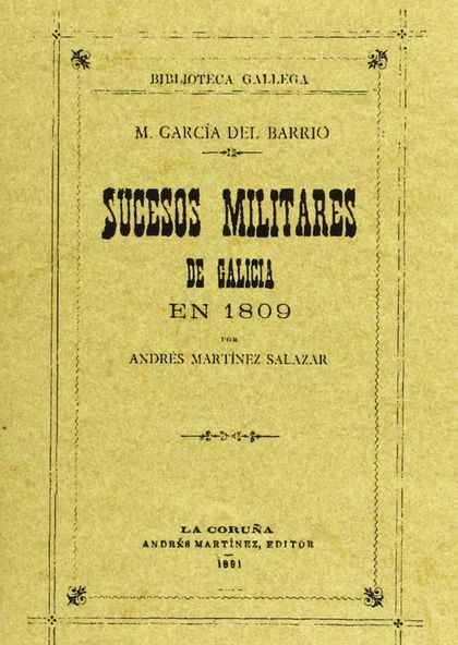SUCESOS MILITARES EN GALICIA.