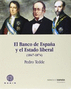 EL BANCO DE ESPAÑA Y EL ESTADO LIBERAL (1847-1874).