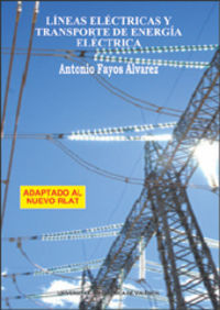 LINEAS ELÉCTRICAS Y TRANSPORTE DE ENERGÍA ELÉCTRICA