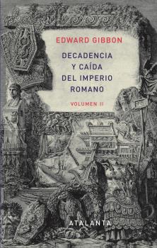 DECANDENCIA Y CAÍDA DEL IMPERIO ROMANO. TOMO II