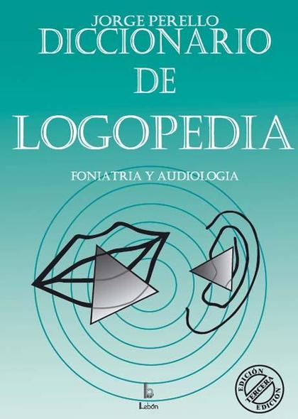 DICCIONARIO DE LOGOPEDIA