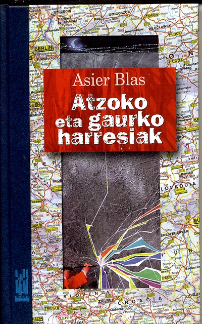 ATZOKO ETA GAURKO HARRESIAK
