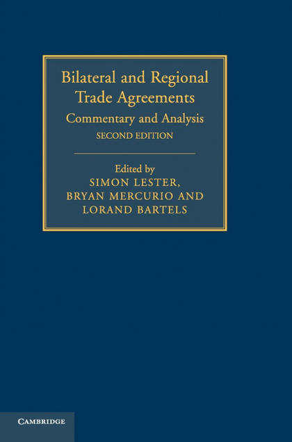 BILATERAL AND REGIONAL TRADE AGREEMENTS