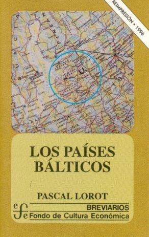 LOS PAISES BALTICOS (LOROT, P.)