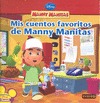 MANNY MANITAS. MIS CUENTOS FAVORITOS DE MANNY MANITAS.
