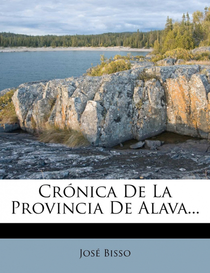 CRÓNICA DE LA PROVINCIA DE ALAVA...