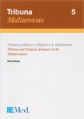 FRONTERES POLÍTIQUES I RELIGIOSES A LA MEDITERRÀNIA (CATALÀ-ANGLÈS)