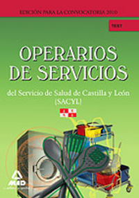 OPERARIOS DE SERVICIOS, SERVICIO DE SALUD DE CASTILLA Y LEÓN (SACYL). TEST