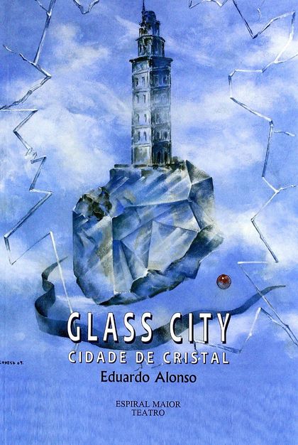 GLASS CITY (CIDADE DE CRISTAL)