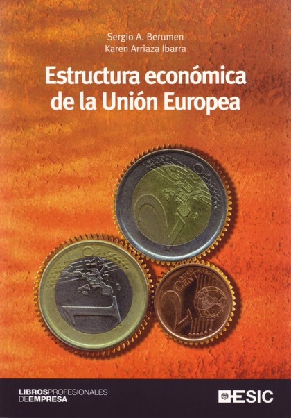ESTRUCTURA ECONÓMICA DE LA UNIÓN EUROPEA.