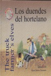 LOS DUENDES DEL HORTELANO = THE TRUCK FARMERŽS ELVES