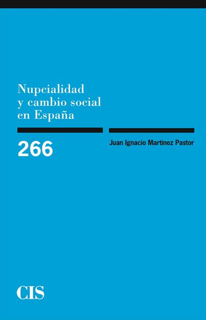 NUPCIALIDAD Y CAMBIO SOCIAL EN ESPAÑA
