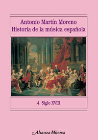 HISTORIA DE LA MÚSICA ESPAÑOLA. 4. SIGLO XVIII