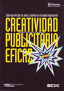 CREATIVIDAD PUBLICITARIA EFICA 2ª ED. (LIBROS PROF