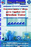 SERIE WINDOW COLOR Nº 12. DECORACIONES E IDEAS PARA REGALOS CON WINDOW COLOR