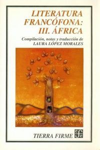 LITERATURA FRANCÓFONA, III : ÁFRICA
