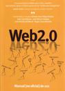 WEB 2.0: MANUAL (NO OFICIAL) DE USO