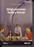 DIRIGIR PERSONAS: FONDO Y FORMAS
