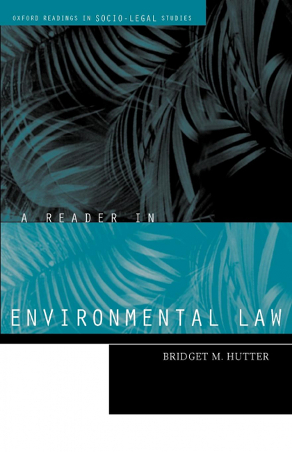 A READER IN ENVIRONMENTAL LAW