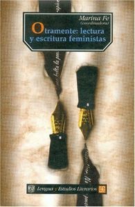OTRAMENTE : LECTURA Y ESCRITURA FEMINISTAS