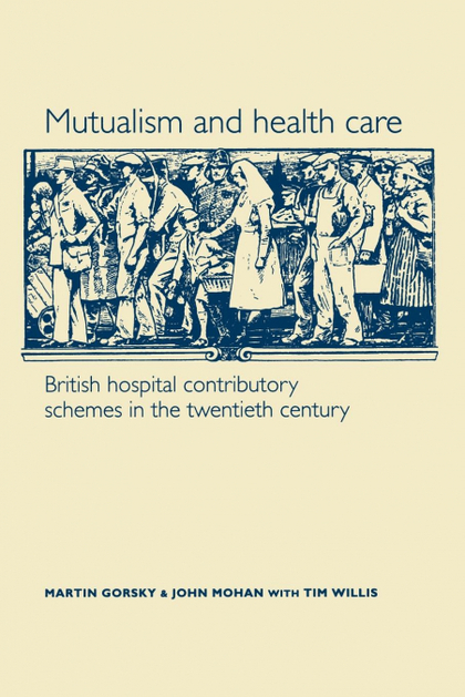 MUTUALISM AND HEALTH CARE
