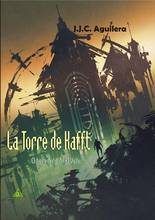 LA TORRE DE KAFFT. EL HEREDERO DEL VALLE
