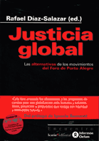 JUSTICIA GLOBAL: LAS ALTERNATIVAS DE LOS MOVIMIENTOS DEL FORO DE PORTO
