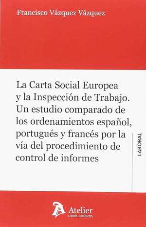 LA CARTA SOCIAL EUROPEA Y LA INSPECCIÓN DE TRABAJO.