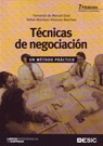 TÉCNICAS DE NEGOCIACIÓNUN MÉTODO PRÁCTICO. UN MÉTODO PRÁCTICO