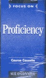 FOCUS ON PROFICIENCY COURSE CASSETTE NEW MATERIAL