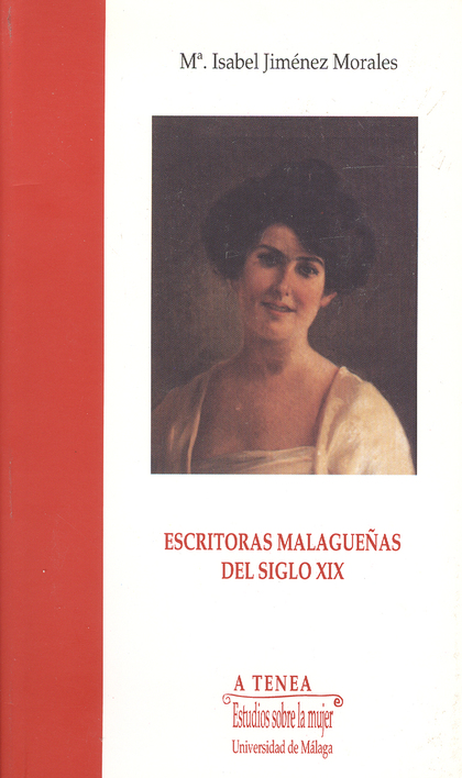 ESCRITORAS MALAGUEÑAS SIGLO XIX (N.21)