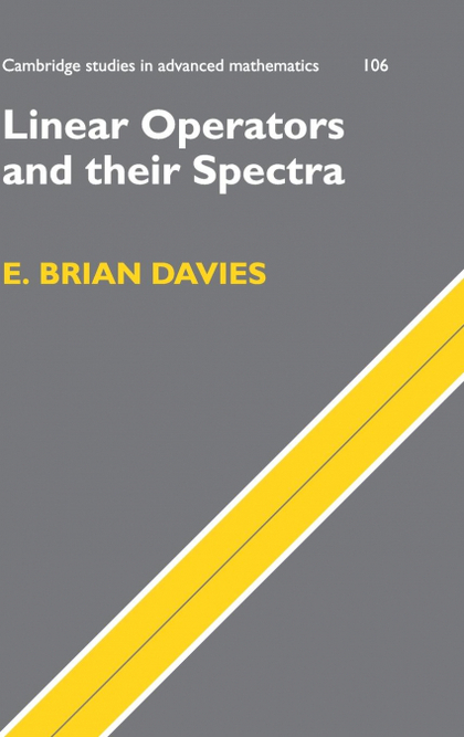 LINEAR OPERATORS AND THEIR SPECTRA