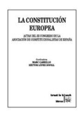 LA CONSTITUCIÓN EUROPEA: ACTAS DEL III CONGRESO DE LA ASOCIACIÓN DE CONSTITUCIONALISTAS DE ESPA