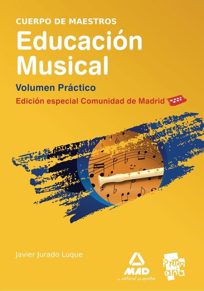 CUERPO DE MAESTROS, EDUCACIÓN MUSICAL. VOLUMEN PRÁCTICO