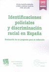 IDENTIFIACIONES POLICIALES Y DISCRIMINACIÓN RACIAL EN ESPAÑA