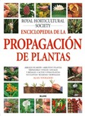 ENCICLOPEDIA DE LA PROPAGACIÓN DE PLANTAS