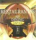 RESTAURANTES. HIP DINING JAPAN