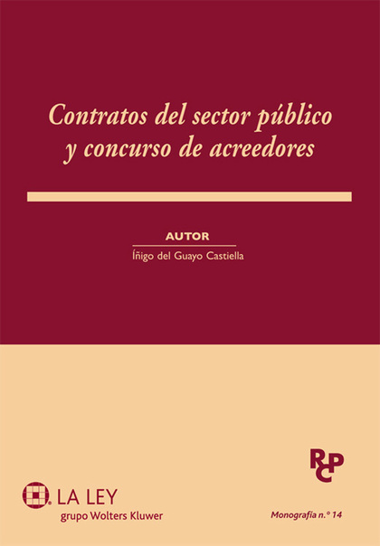 CONTRATOS DEL SECTOR PÚBLICO Y CONCURSO DE ACREEDORES