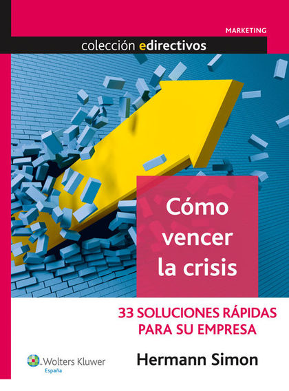 CÓMO VENCER LA CRISIS