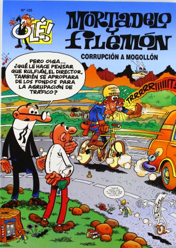 MORTADELO Y FILEMON N.125.CORRUPCION A MOGOLLON