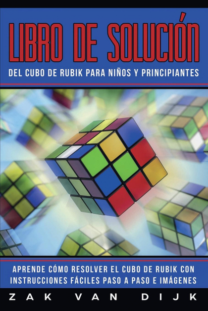 LIBRO DE SOLUCIÓN DEL CUBO DE RUBIK PARA NIÑOS Y PRINCIPIANTES