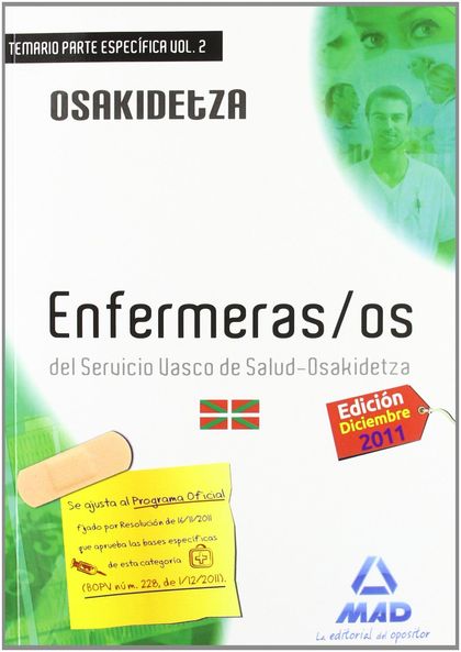 ENFERMEROS, SERVICIO VASCO DE SALUD-OSAKIDETZA. TEMARIO PARTE ESPECÍFICA