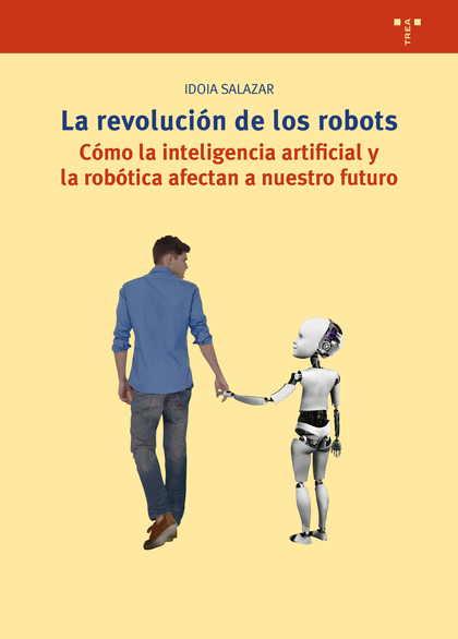 LA REVOLUCIÓN DE LOS ROBOTS