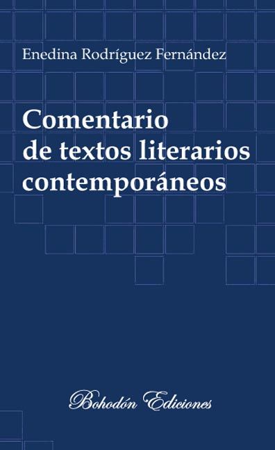 COMENTARIO DE TEXTOS LITERARIOS CONTEMPORÁNEOS