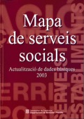 MAPA DE SERVEIS SOCIALS. ACTUALITZACIÓ DE DADES BÀSIQUES 2003