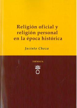 RELIGIÓN OFICIAL Y RELIGIÓN PERSONAL EN LA ÉPOCA HISTÓRICA.